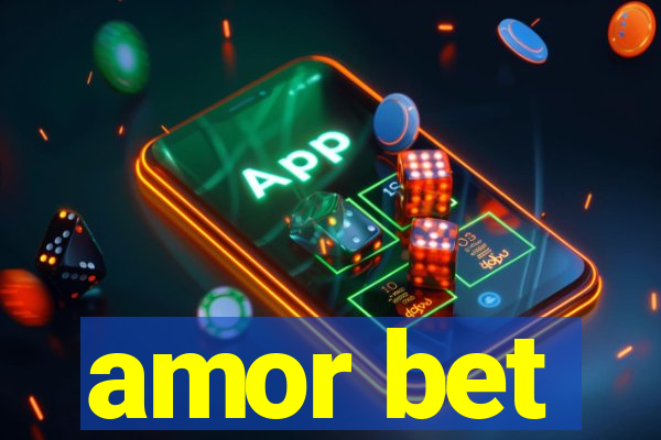 amor bet